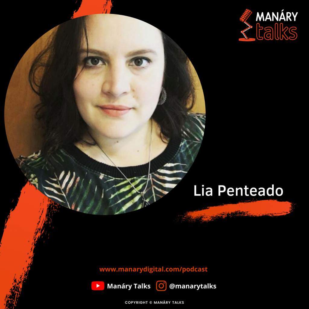 Manáry Podcast episodio #03 Lia Penteado