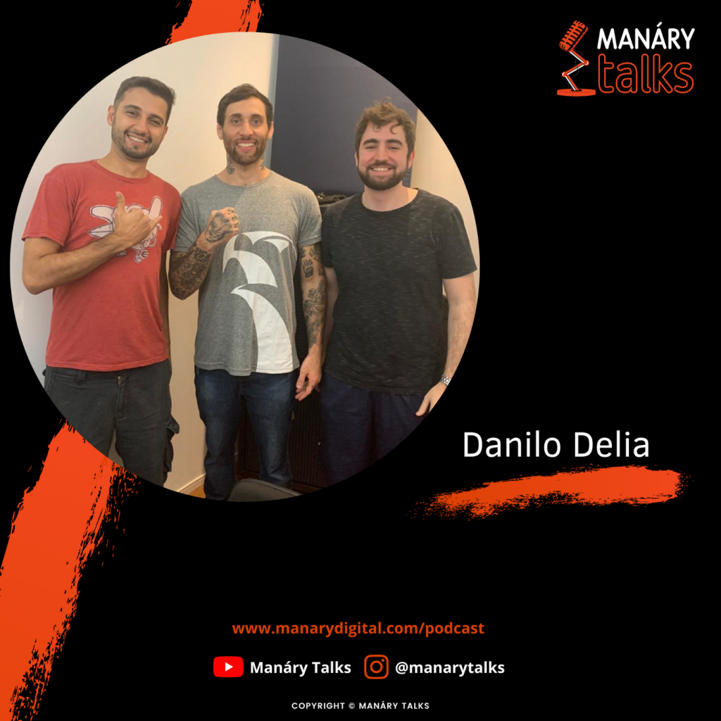 Manáry Podcast episodio #04 Danilo Delia (1)